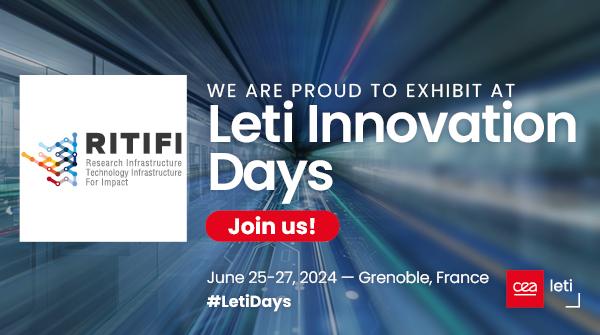 A banner with a writing "We are proud to exhibit at Leti Innovation Days"